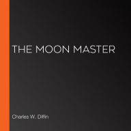 The Moon Master