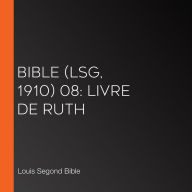 Bible (LSG, 1910) 08: Livre de Ruth