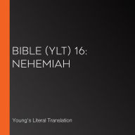 Bible (YLT) 16: Nehemiah