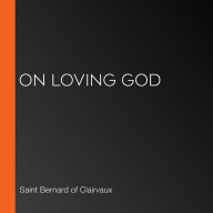 On Loving God