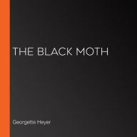 Black Moth, The (Librivox 5444)
