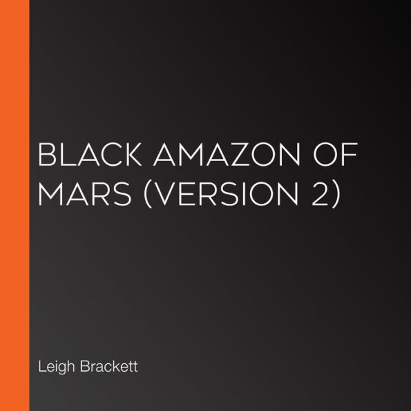 Black Amazon of Mars (Version 2)