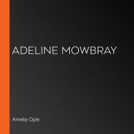 Adeline Mowbray