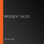 Wessex Tales