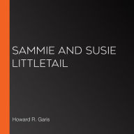 Sammie and Susie Littletail