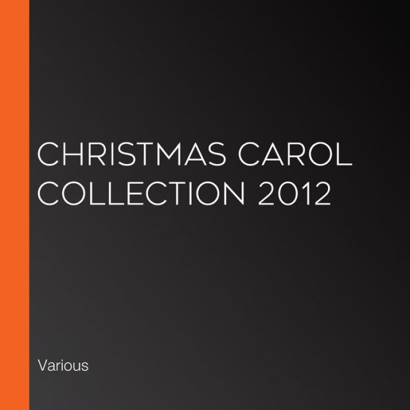 Christmas Carol Collection 2012