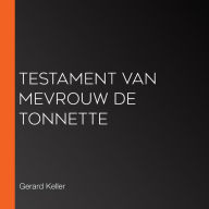 Testament van mevrouw De Tonnette