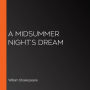 A Midsummer Night's Dream