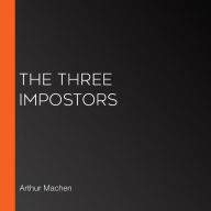 The Three Impostors