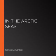 In the Arctic Seas