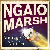 Vintage Murder (Roderick Alleyn Series #5)