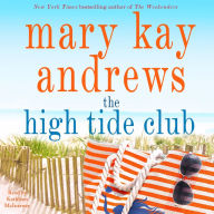 The High Tide Club: A Novel