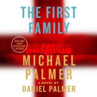 The First Family: A Novel