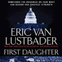 First Daughter: A Jack McClure Thriller