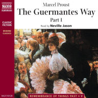 The Guermantes Way Part 1 (Abridged)