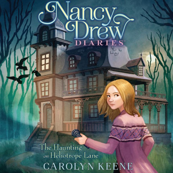 The Haunting on Heliotrope Lane (Nancy Drew Diaries Series #16)