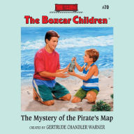 The Mystery of the Pirate's Map (The Boxcar Children Series #70)