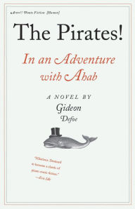 The Pirates! In an Adventure with Ahab: A Novel
