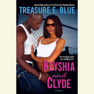 Keyshia and Clyde: A Novel