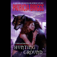 Hunting Ground (Alpha and Omega Series #2)