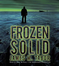 Frozen Solid: A Novel