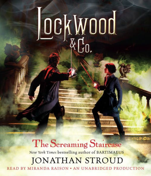 The Screaming Staircase (Lockwood & Co. Series #1)