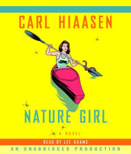 Nature Girl: A Novel