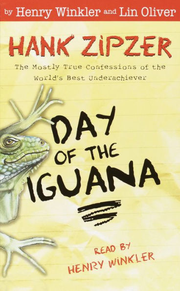 Hank Zipzer, Book 3: Day of the Iguana: The Mostly True Confessions of the World's Best Underachiever