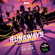 Runaways: An Original Novel