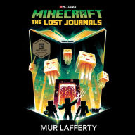 Minecraft: The Lost Journals: An Official Minecraft Novel