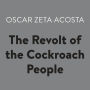 The Revolt of the Cockroach People