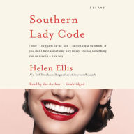 Southern Lady Code: Essays