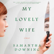My Lovely Wife: A Novel