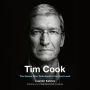 Tim Cook: The Genius Who Took Apple to the Next Level