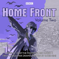 Home Front, Volume Two: The Complete BBC Radio Collection