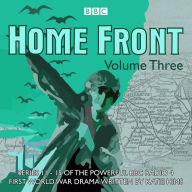 Home Front, Volume Three: The Complete BBC Radio Collection