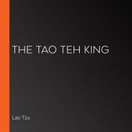 The Tao Teh King