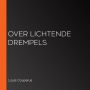 Over lichtende drempels