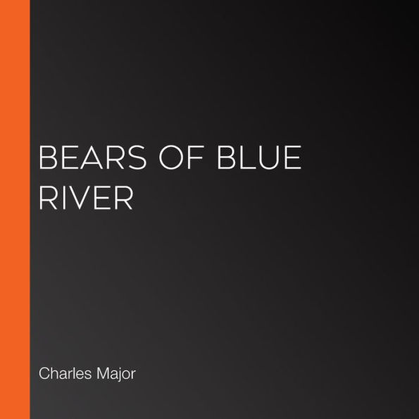 Bears of Blue River