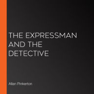 The Expressman and the Detective