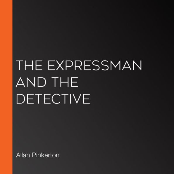 The Expressman and the Detective