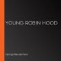 Young Robin Hood