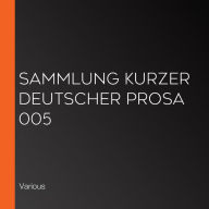 Sammlung kurzer deutscher Prosa 005