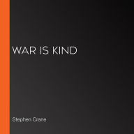 War Is Kind