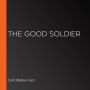 The Good Soldier