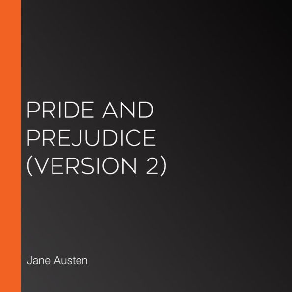 Pride and Prejudice (version 2)