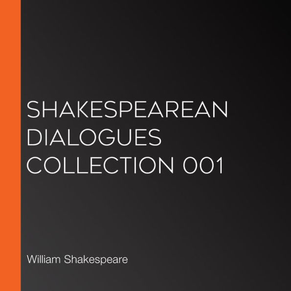 Shakespearean Dialogues Collection 001