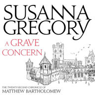 A Grave Concern (Matthew Bartholomew Series #22)