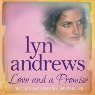 Love and a Promise: A heartrending saga of family, duty and a terrible choice