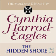 The Hidden Shore: The Morland Dynasty, Book 19